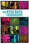 The Kyle Bass Interviews Image